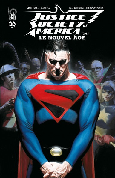 Toutes les infos de Justice Society of America le nouvel âge Tome 1