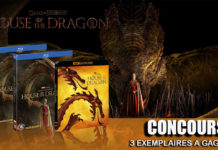 CONCOURS – House of the Dragon Saison 1 Tentez de gagner House of the Dragon en Blu-ray et 4K