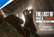 The Last of Us Part II Remastered : Naughty Dog dévoile un nouveau mode de jeu et lance les précos