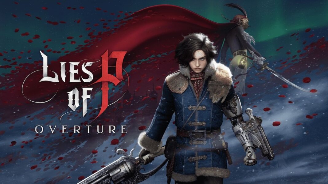 Le DLC Overture de Lies of P est désormais disponible.