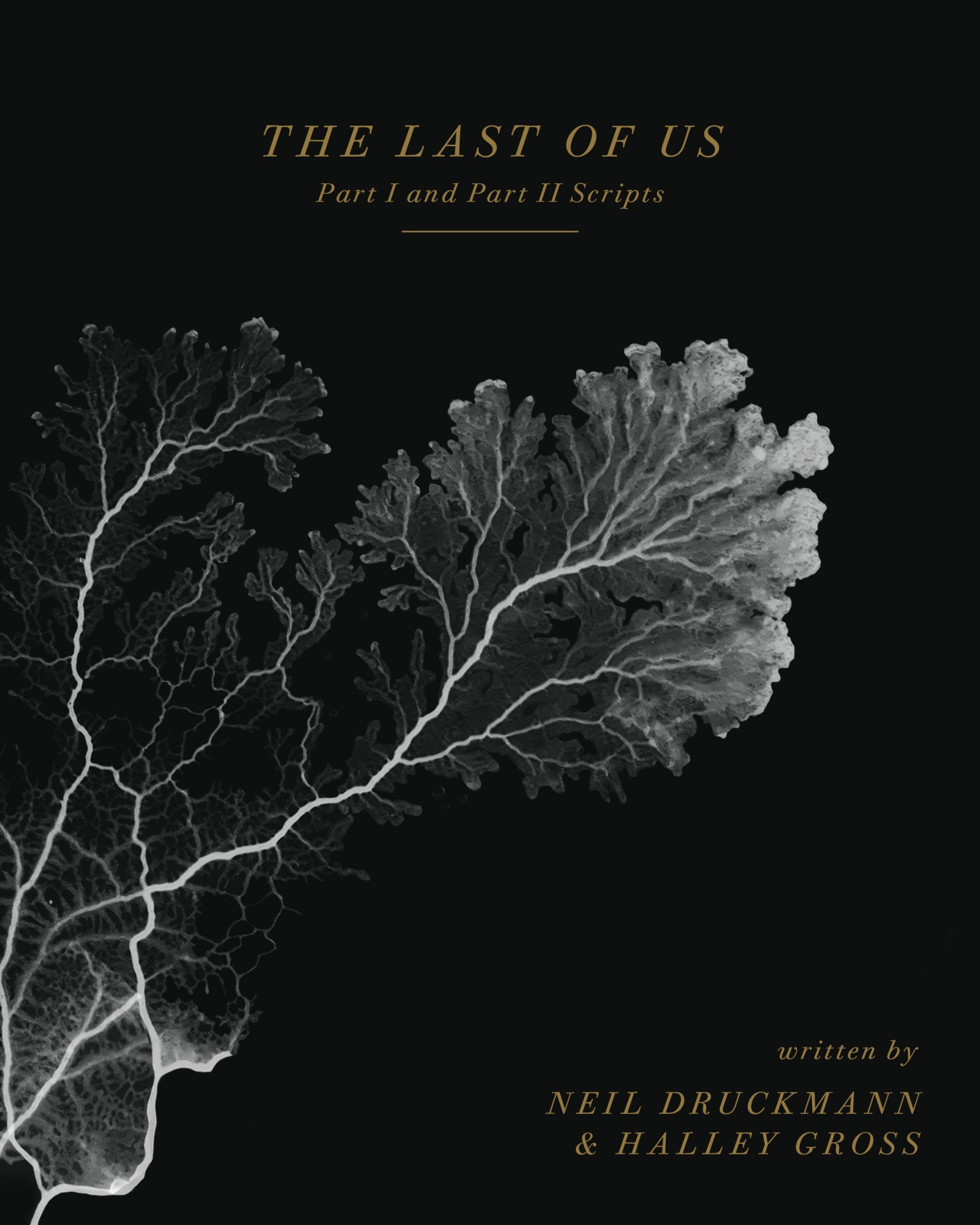 The Last of Us: Part I and Part II Scripts