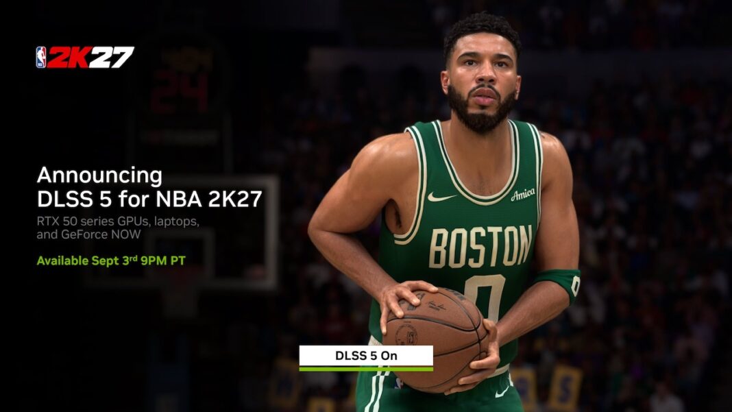NVIDIA lance DLSS 5 cette semaine avec NBA 2K27 sur les RTX 50